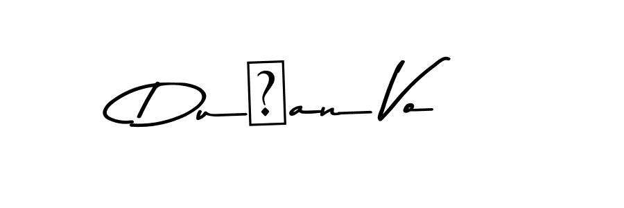 Also You can easily find your signature by using the search form. We will create Dušan Vo name handwritten signature images for you free of cost using Asem Kandis PERSONAL USE sign style. Dušan Vo signature style 9 images and pictures png