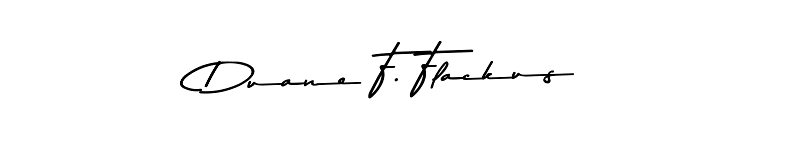 Make a beautiful signature design for name Duane F. Flackus. With this signature (Asem Kandis PERSONAL USE) style, you can create a handwritten signature for free. Duane F. Flackus signature style 9 images and pictures png