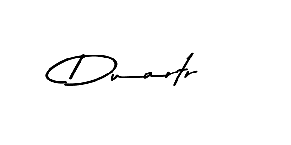 Make a beautiful signature design for name Duartr. With this signature (Asem Kandis PERSONAL USE) style, you can create a handwritten signature for free. Duartr signature style 9 images and pictures png