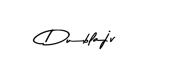 How to make Dublajv name signature. Use Asem Kandis PERSONAL USE style for creating short signs online. This is the latest handwritten sign. Dublajv signature style 9 images and pictures png