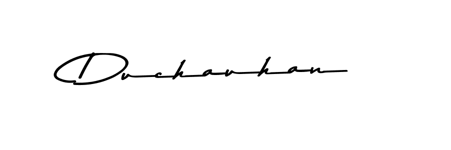 Create a beautiful signature design for name Duchauhan. With this signature (Asem Kandis PERSONAL USE) fonts, you can make a handwritten signature for free. Duchauhan signature style 9 images and pictures png