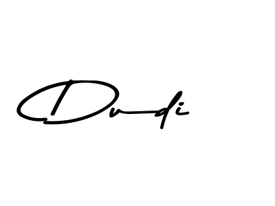 Make a beautiful signature design for name Dudi. With this signature (Asem Kandis PERSONAL USE) style, you can create a handwritten signature for free. Dudi signature style 9 images and pictures png