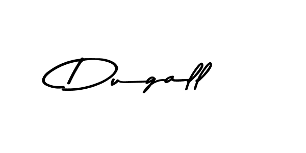Check out images of Autograph of Dugall name. Actor Dugall Signature Style. Asem Kandis PERSONAL USE is a professional sign style online. Dugall signature style 9 images and pictures png