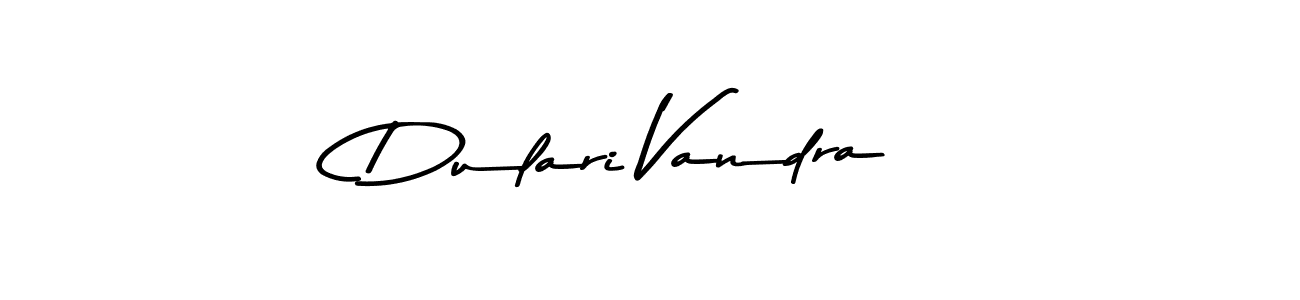 Dulari Vandra stylish signature style. Best Handwritten Sign (Asem Kandis PERSONAL USE) for my name. Handwritten Signature Collection Ideas for my name Dulari Vandra. Dulari Vandra signature style 9 images and pictures png