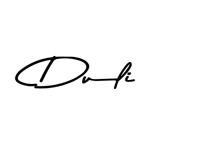 Check out images of Autograph of Duli name. Actor Duli Signature Style. Asem Kandis PERSONAL USE is a professional sign style online. Duli signature style 9 images and pictures png