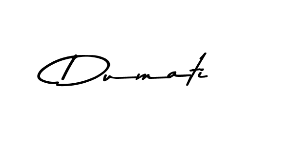 Dumati stylish signature style. Best Handwritten Sign (Asem Kandis PERSONAL USE) for my name. Handwritten Signature Collection Ideas for my name Dumati. Dumati signature style 9 images and pictures png