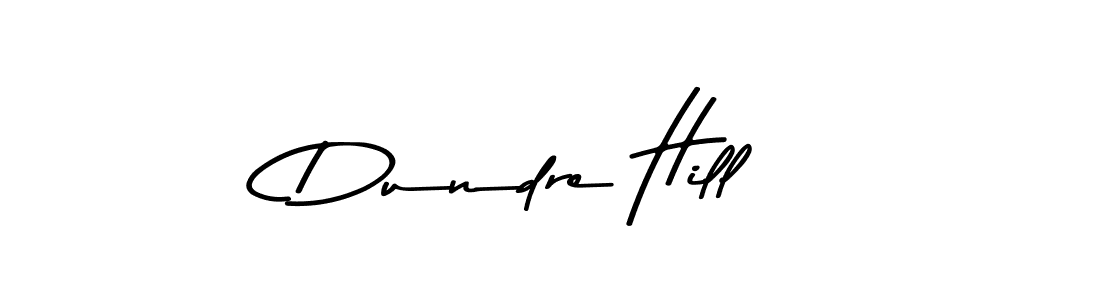 How to make Dundre Hill signature? Asem Kandis PERSONAL USE is a professional autograph style. Create handwritten signature for Dundre Hill name. Dundre Hill signature style 9 images and pictures png