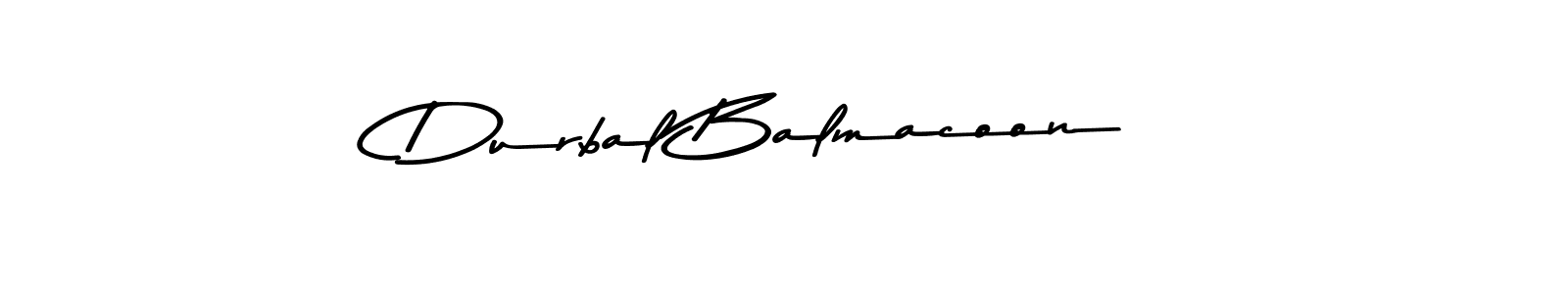 Make a short Durbal Balmacoon signature style. Manage your documents anywhere anytime using Asem Kandis PERSONAL USE. Create and add eSignatures, submit forms, share and send files easily. Durbal Balmacoon signature style 9 images and pictures png