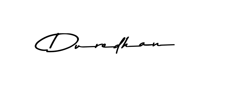 Create a beautiful signature design for name Duredhan. With this signature (Asem Kandis PERSONAL USE) fonts, you can make a handwritten signature for free. Duredhan signature style 9 images and pictures png