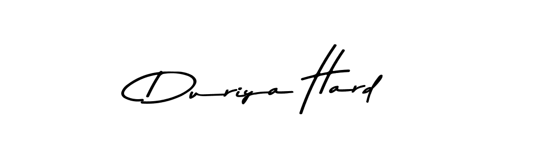 Make a beautiful signature design for name Duriya Hard. With this signature (Asem Kandis PERSONAL USE) style, you can create a handwritten signature for free. Duriya Hard signature style 9 images and pictures png