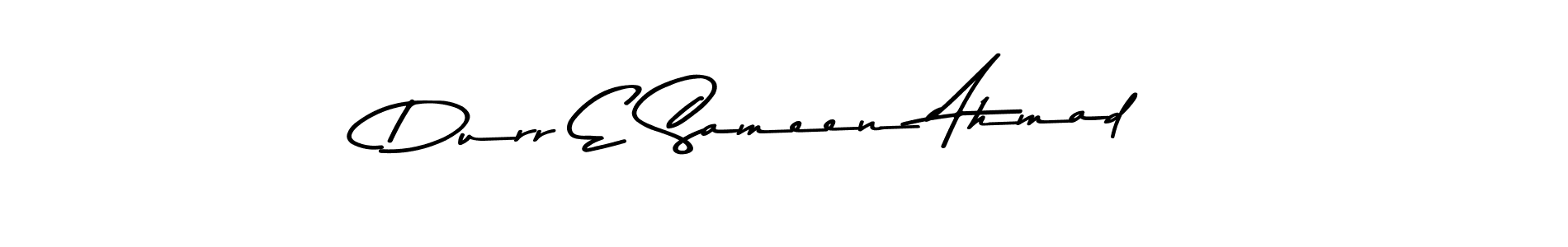 Create a beautiful signature design for name Durr E Sameen Ahmad. With this signature (Asem Kandis PERSONAL USE) fonts, you can make a handwritten signature for free. Durr E Sameen Ahmad signature style 9 images and pictures png