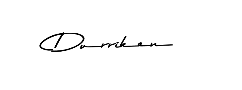 Design your own signature with our free online signature maker. With this signature software, you can create a handwritten (Asem Kandis PERSONAL USE) signature for name Durriken. Durriken signature style 9 images and pictures png