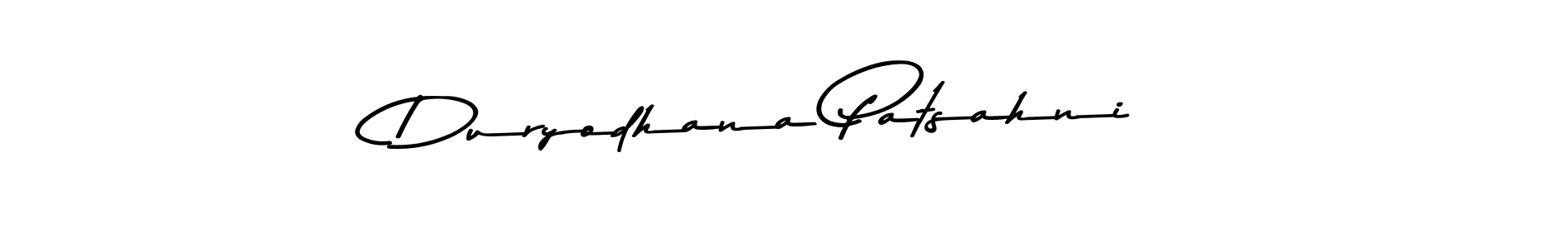 You should practise on your own different ways (Asem Kandis PERSONAL USE) to write your name (Duryodhana Patsahni) in signature. don't let someone else do it for you. Duryodhana Patsahni signature style 9 images and pictures png