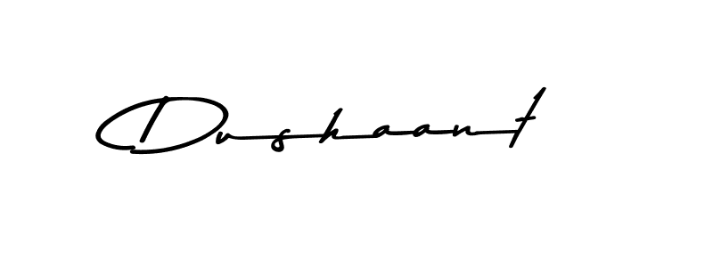 Make a beautiful signature design for name Dushaant. With this signature (Asem Kandis PERSONAL USE) style, you can create a handwritten signature for free. Dushaant signature style 9 images and pictures png