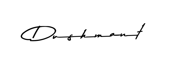 Make a beautiful signature design for name Dushmant. With this signature (Asem Kandis PERSONAL USE) style, you can create a handwritten signature for free. Dushmant signature style 9 images and pictures png
