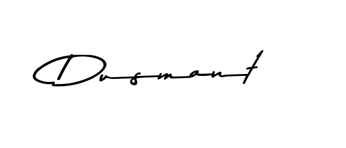 Make a beautiful signature design for name Dusmant. With this signature (Asem Kandis PERSONAL USE) style, you can create a handwritten signature for free. Dusmant signature style 9 images and pictures png