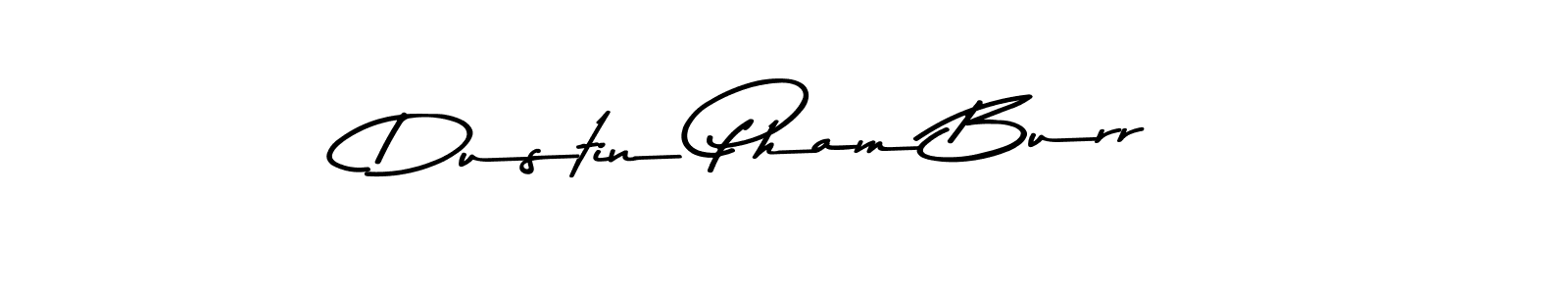 This is the best signature style for the Dustin Pham Burr name. Also you like these signature font (Asem Kandis PERSONAL USE). Mix name signature. Dustin Pham Burr signature style 9 images and pictures png