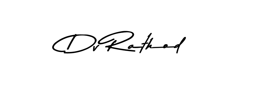 Make a beautiful signature design for name Dv Rathod. With this signature (Asem Kandis PERSONAL USE) style, you can create a handwritten signature for free. Dv Rathod signature style 9 images and pictures png