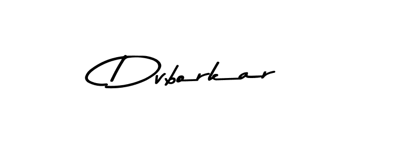 Similarly Asem Kandis PERSONAL USE is the best handwritten signature design. Signature creator online .You can use it as an online autograph creator for name Dvborkar. Dvborkar signature style 9 images and pictures png
