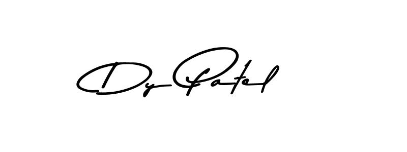 Also You can easily find your signature by using the search form. We will create Dy Patel name handwritten signature images for you free of cost using Asem Kandis PERSONAL USE sign style. Dy Patel signature style 9 images and pictures png