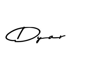 Create a beautiful signature design for name Dyar. With this signature (Asem Kandis PERSONAL USE) fonts, you can make a handwritten signature for free. Dyar signature style 9 images and pictures png