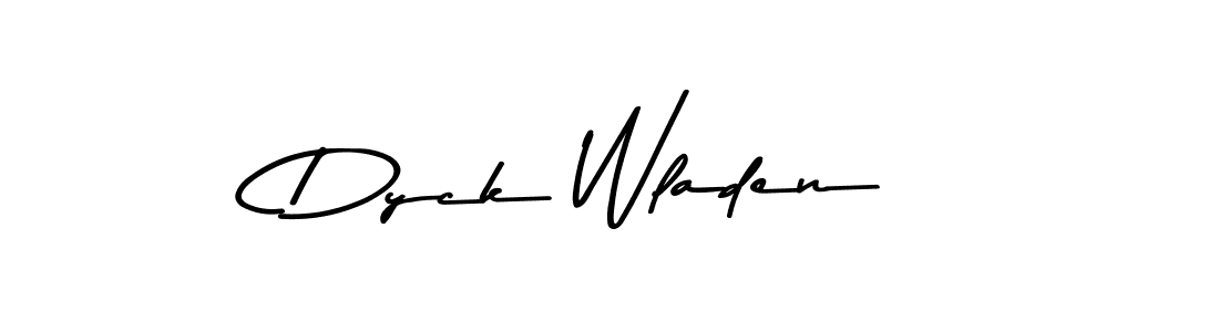 How to make Dyck Wladen signature? Asem Kandis PERSONAL USE is a professional autograph style. Create handwritten signature for Dyck Wladen name. Dyck Wladen signature style 9 images and pictures png