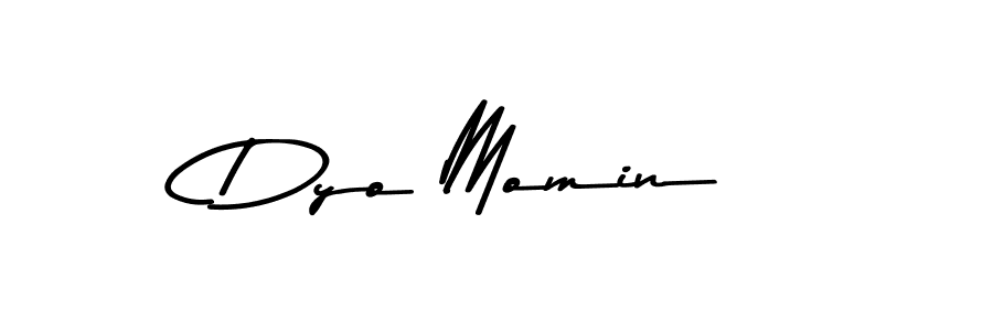 Make a beautiful signature design for name Dyo Momin. With this signature (Asem Kandis PERSONAL USE) style, you can create a handwritten signature for free. Dyo Momin signature style 9 images and pictures png