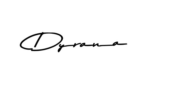 Also we have Dyrana name is the best signature style. Create professional handwritten signature collection using Asem Kandis PERSONAL USE autograph style. Dyrana signature style 9 images and pictures png