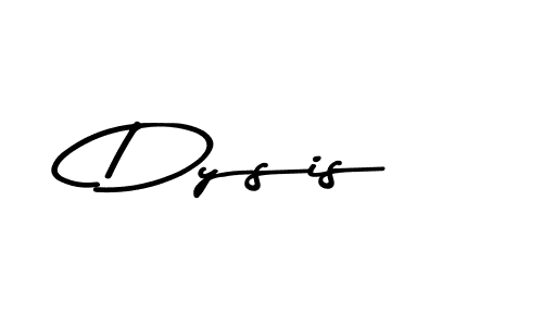 Make a beautiful signature design for name Dysis. With this signature (Asem Kandis PERSONAL USE) style, you can create a handwritten signature for free. Dysis signature style 9 images and pictures png