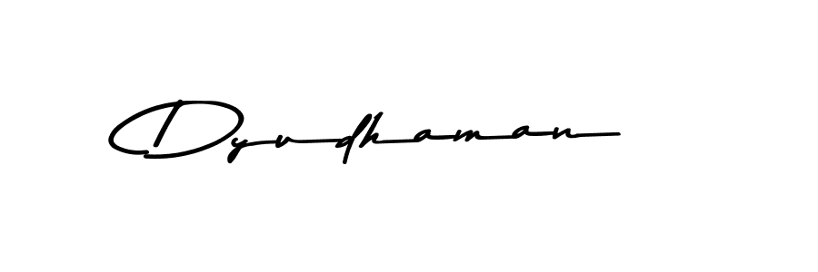Also we have Dyudhaman name is the best signature style. Create professional handwritten signature collection using Asem Kandis PERSONAL USE autograph style. Dyudhaman signature style 9 images and pictures png