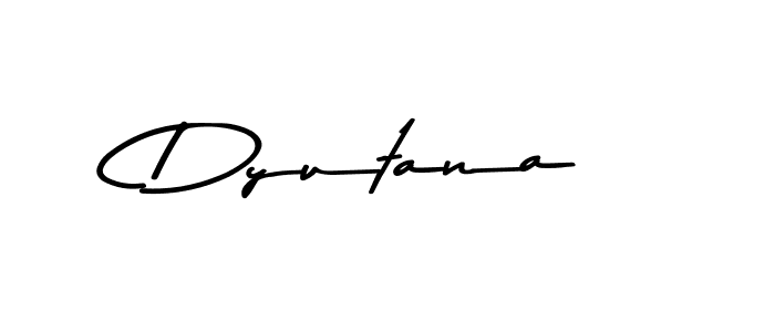 Also You can easily find your signature by using the search form. We will create Dyutana name handwritten signature images for you free of cost using Asem Kandis PERSONAL USE sign style. Dyutana signature style 9 images and pictures png