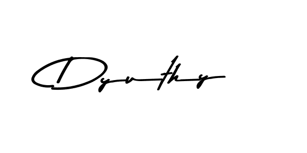 Also You can easily find your signature by using the search form. We will create Dyuthy name handwritten signature images for you free of cost using Asem Kandis PERSONAL USE sign style. Dyuthy signature style 9 images and pictures png