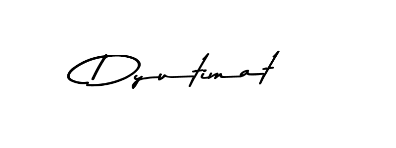 Use a signature maker to create a handwritten signature online. With this signature software, you can design (Asem Kandis PERSONAL USE) your own signature for name Dyutimat. Dyutimat signature style 9 images and pictures png