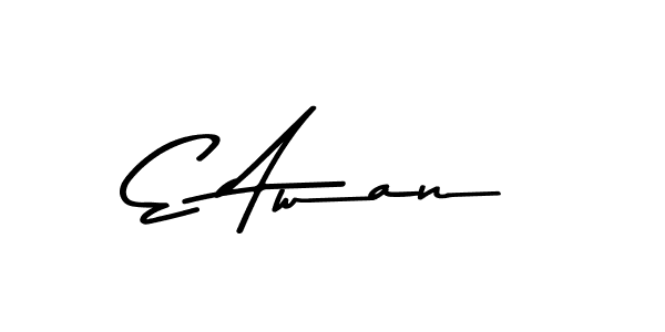 How to make E Awan name signature. Use Asem Kandis PERSONAL USE style for creating short signs online. This is the latest handwritten sign. E Awan signature style 9 images and pictures png