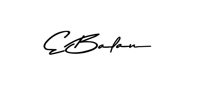 Make a short E Balan signature style. Manage your documents anywhere anytime using Asem Kandis PERSONAL USE. Create and add eSignatures, submit forms, share and send files easily. E Balan signature style 9 images and pictures png