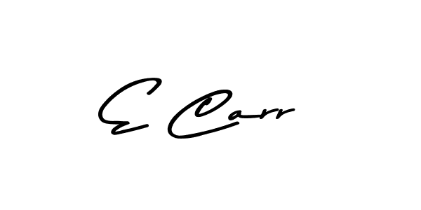 Create a beautiful signature design for name E Carr. With this signature (Asem Kandis PERSONAL USE) fonts, you can make a handwritten signature for free. E Carr signature style 9 images and pictures png