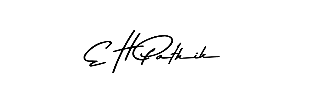 Make a short E H Pathik signature style. Manage your documents anywhere anytime using Asem Kandis PERSONAL USE. Create and add eSignatures, submit forms, share and send files easily. E H Pathik signature style 9 images and pictures png