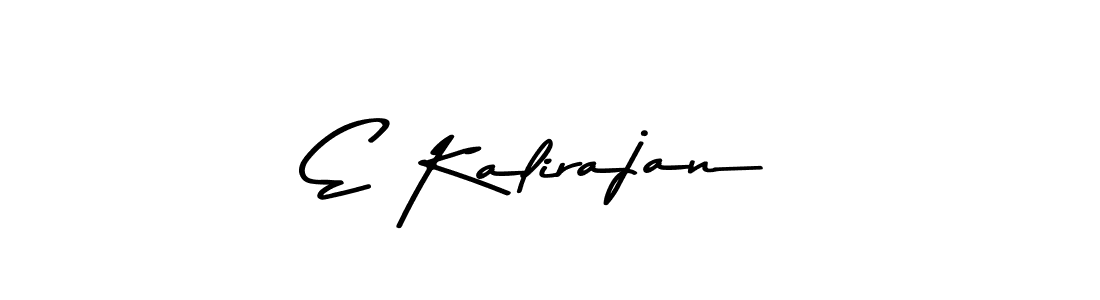 You should practise on your own different ways (Asem Kandis PERSONAL USE) to write your name (E Kalirajan) in signature. don't let someone else do it for you. E Kalirajan signature style 9 images and pictures png