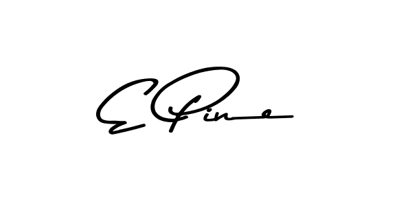 Use a signature maker to create a handwritten signature online. With this signature software, you can design (Asem Kandis PERSONAL USE) your own signature for name E Pine. E Pine signature style 9 images and pictures png