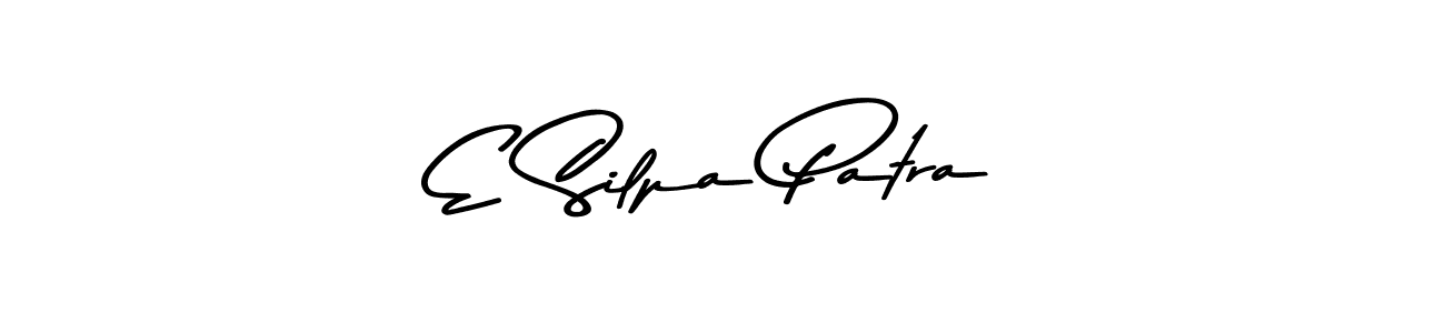 Make a beautiful signature design for name E Silpa Patra. With this signature (Asem Kandis PERSONAL USE) style, you can create a handwritten signature for free. E Silpa Patra signature style 9 images and pictures png
