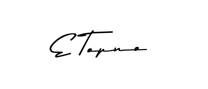 Similarly Asem Kandis PERSONAL USE is the best handwritten signature design. Signature creator online .You can use it as an online autograph creator for name E Topno. E Topno signature style 9 images and pictures png