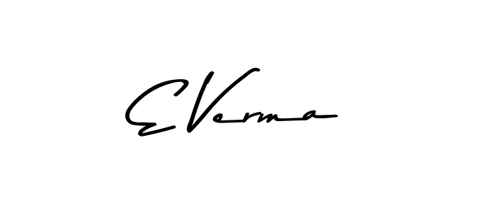 E Verma stylish signature style. Best Handwritten Sign (Asem Kandis PERSONAL USE) for my name. Handwritten Signature Collection Ideas for my name E Verma. E Verma signature style 9 images and pictures png