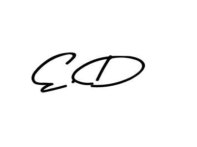 Make a beautiful signature design for name E. D. With this signature (Asem Kandis PERSONAL USE) style, you can create a handwritten signature for free. E. D signature style 9 images and pictures png