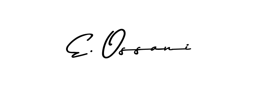 Make a beautiful signature design for name E. Ossani. Use this online signature maker to create a handwritten signature for free. E. Ossani signature style 9 images and pictures png