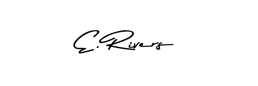 How to make E. Rivers name signature. Use Asem Kandis PERSONAL USE style for creating short signs online. This is the latest handwritten sign. E. Rivers signature style 9 images and pictures png