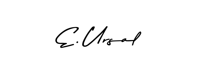 This is the best signature style for the E. Ursal name. Also you like these signature font (Asem Kandis PERSONAL USE). Mix name signature. E. Ursal signature style 9 images and pictures png