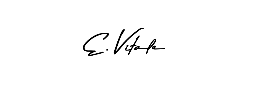 Create a beautiful signature design for name E. Vitale. With this signature (Asem Kandis PERSONAL USE) fonts, you can make a handwritten signature for free. E. Vitale signature style 9 images and pictures png