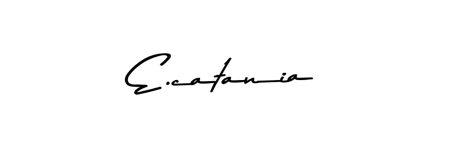 Create a beautiful signature design for name E.catania. With this signature (Asem Kandis PERSONAL USE) fonts, you can make a handwritten signature for free. E.catania signature style 9 images and pictures png
