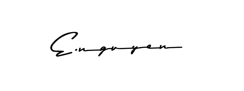 Design your own signature with our free online signature maker. With this signature software, you can create a handwritten (Asem Kandis PERSONAL USE) signature for name E.nguyen. E.nguyen signature style 9 images and pictures png