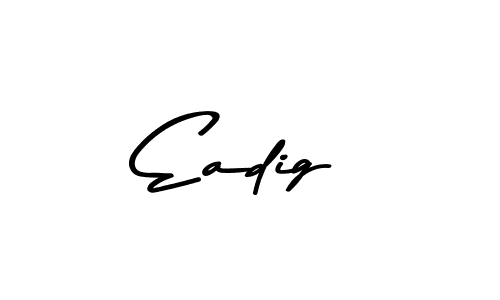 Best and Professional Signature Style for Eadig. Asem Kandis PERSONAL USE Best Signature Style Collection. Eadig signature style 9 images and pictures png